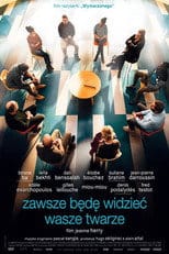 Zawsze będę widzieć wasze twarze Cały Film (2023) Online - Filman