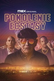 Pokolenie ecstasy Cały Film (2025) Online - Filman