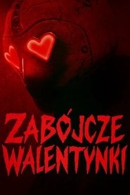 Zabójcze walentynki – informacje, obsada i gdzie obejrzeć online | eKino