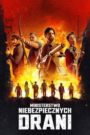 Ministerstwo Niebezpiecznych Drani – informacje, obsada i gdzie obejrzeć online | eKino