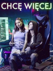 Chcę więcej Cały Film (2026) Online - Filman