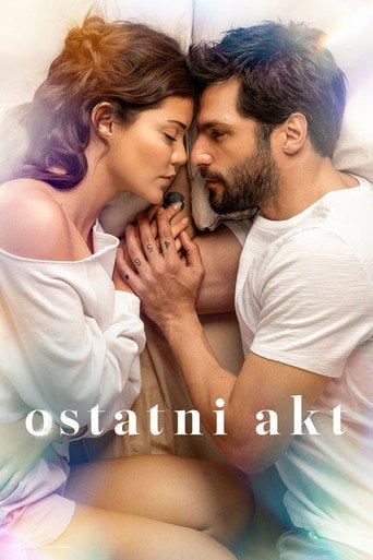 Ostatni akt – informacje, obsada i gdzie obejrzeć online | eKino